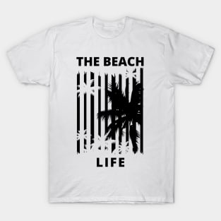 The Beach Life. Summertime, Fun Time. Fun Summer, Beach, Sand, Surf Retro Vintage Design. T-Shirt